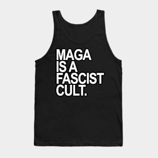 Maga is a Fascist Cult Tank Top